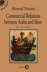 Okładka: Commercial Relations Between Arabs and Slavs (9th-11th centuries)