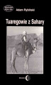 Okładka książki: Tuaregowie z Sahary