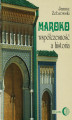 Okładka książki: Maroko - współczesność a historia