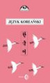 Okładka książki: Język koreański. Część II. Kurs dla zaawansowanych
