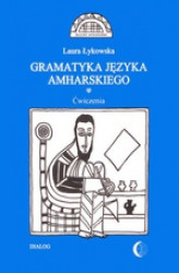 Okładka: Gramatyka języka amharskiego. Ćwiczenia