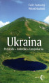 Okładka książki: Ukraina. Przyroda - Ludność - Gospodarka