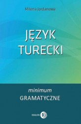 Okładka: Język turecki. Minimum gramatyczne