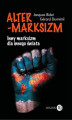Okładka książki: Altermarksizm. Inny marksizm dla innego świata