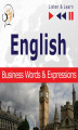 Okładka książki: English Business Words & Expressions - Listen & Learn to Speak (Proficiency Level: B2-C1)