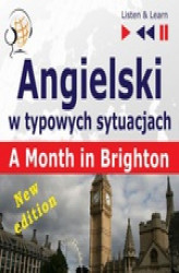 Okładka: Angielski w typowych sytuacjach. A Month in Brighton &#8211; New Edition