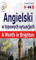 Okładka książki: Angielski w typowych sytuacjach. A Month in Brighton &#8211; New Edition