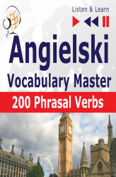 Okładka: Angielski – Vocabulary Master: 200 Phrasal Verbs