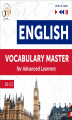 Okładka książki: English Vocabulary Master for Advanced Learners: (Level B2 – C1)