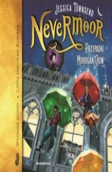 Okładka: Nevermoor. Przypadki Morrigan Crow