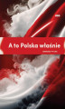 Okładka książki: A to Polska właśnie