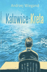 Okładka: Katowice–Kreta
