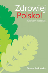 Okładka: Zdrowiej, Polsko!