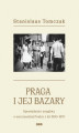 Okładka książki: Praga i jej bazary