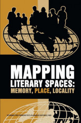 Okładka: Maping Literary Spaces - 13 "American history is parking lots." Place and Memory in Contemporary American Travel Writing