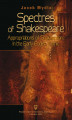 Okładka książki: Spectres of Shakespeare