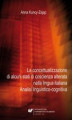 Okładka książki: La concettualizzazione di alcuni stati di coscienza alterata nella lingua italiana - 03 La concettualizzazione del