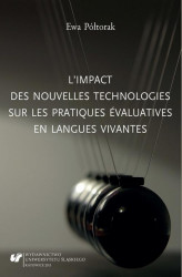 Okładka: L&#39;impact des nouvelles technologies sur les pratiques évaluatives en langues vivantes