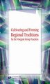 Okładka książki: Cultivating and Forming Regional Traditions by the Visegrad Group Teachers - 13 Regional education in kindergarten and the first grade of primary education