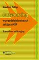 Okładka: Outsourcing w przedsiębiorstwach sektora MŚP