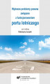 Okładka książki: Wybrane problemy prawne związane z funkcjonowaniem portu lotniczego