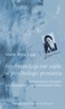 Okładka książki: Fenomenologiczne wątki w psychologii poznania