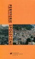 Okładka książki: Peryferie społeczne w teorii i badaniach empirycznych