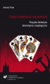Okładka książki: Grając przeszłością i przyszłością. Rosyjska fantastyka alternatywna i socjologiczna
