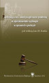 Okładka książki: Psychologiczne i interdyscyplinarne problemy w opiniodawstwie sądowym w sprawach cywilnych