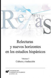 Okładka: Relecturas y nuevos horizontes en los estudios hispánicos. Vol. 3: Cultura y traducción