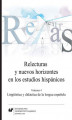 Okładka książki: Relecturas y nuevos horizontes en los estudios hispánicos. Vol. 4: Lingüística y didáctica de la lengua española