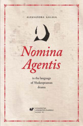 Okładka: Nomina Agentis in the language of Shakespearean drama