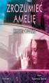 Okładka książki: Zrozumieć Amelię