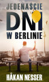 Okładka książki: Jedenaście dni w Berlinie