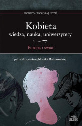 Okładka: Kobieta Wiedza nauka uniwersytety Europa i świat