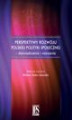 Okładka książki: Perspektywy rozwoju polskiej polityki społecznej - doświadczenia i wyzwania