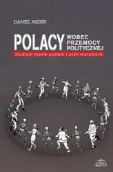 Okładka: Polacy wobec przemocy politycznej