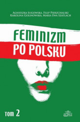 Okładka: Feminizm po polsku Tom 2
