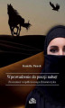 Okładka książki: Wprowadzenie do poezji nabati. Zrozumieć współczesnego Emiratczyka