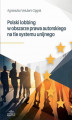Okładka książki: Polski lobbing w obszarze prawa autorskiego na tle systemu unijnego