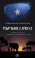 Okładka książki: Powitanie z Afryką. Rola duńskich sił zbrojnych w działaniach na rzecz bezpieczeństwa Somalii