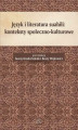 Okładka książki: Język i literatura suahili konteksty społeczno-kulturowe