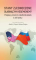 Okładka książki: Stany Zjednoczone słabnącym hegemonem? Przejawy, przyczyny i skutki dla świata w XXI wieku