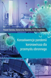 Okładka: Konsekwencje pandemii koronawirusa dla przemysłu obronnego