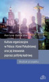 Okładka książki: Kultura organizacyjna w Polsce i Korei Południowej oraz jej kreowanie poprzez politykę kadrową