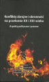 Okładka książki: Konflikty zbrojne i obronność na przełomie XX i XXI wieku