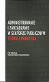 Okładka książki: Administrowanie i zarządzanie w sektorze publicznym