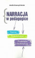 Okładka książki: Narracja w pedagogice