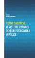 Okładka książki: Prawo sanitarne w systemie prawnej ochrony środowiska w Polsce