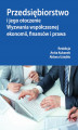 Okładka książki: Przedsiębiorstwo i jego otoczenie. Wyzwania współczesnej ekonomii, finansów i prawa